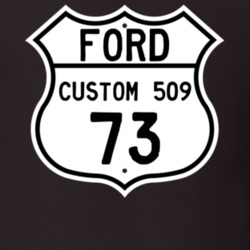 1973 Custom 509 Custom Highway Route Sign T Shirt