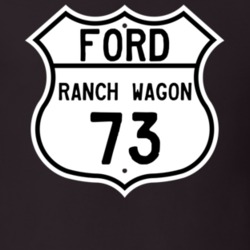 1973 Ranch Wagon Custom Highway Route Sign T Shirt