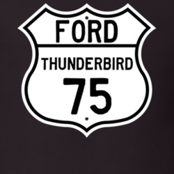 1975 Thunderbird Custom Highway Route Sign T Shirt