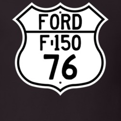 1976 F-150 Custom Highway Route Sign T Shirt