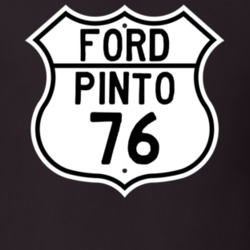 1976 Pinto Custom Highway Route Sign T Shirt