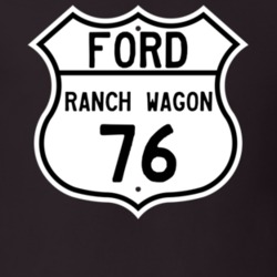 1976 Ranch Wagon Custom Highway Route Sign T Shirt