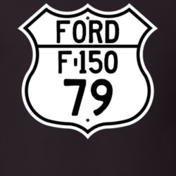1979 F-150 Custom Highway Route Sign T Shirt