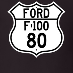1980 F-100 Custom Highway Route Sign T Shirt
