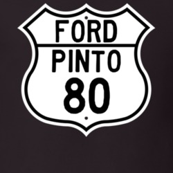 1980 Pinto Custom Highway Route Sign T Shirt