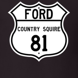 1981 Country Squire Custom Highway Route Sign T Shirt