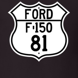 1981 F-150 Custom Highway Route Sign T Shirt