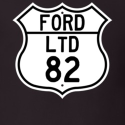 1982 LTD Custom Highway Route Sign T Shirt