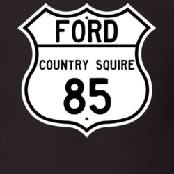 1985 Country Squire Custom Highway Route Sign T Shirt