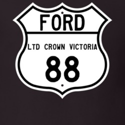 1988 LTD Crown Victoria Custom Highway Route Sign T Shirt