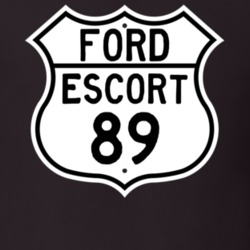 1989 Escort Custom Highway Route Sign T Shirt