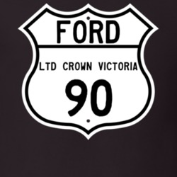 1990 LTD Crown Victoria Custom Highway Route Sign T Shirt