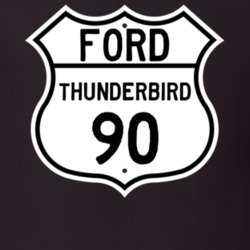 1990 Thunderbird Custom Highway Route Sign T Shirt