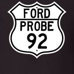 1992 Probe Custom Highway Route Sign T Shirt