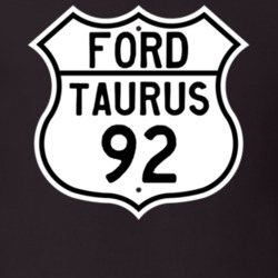 1992 Taurus Custom Highway Route Sign T Shirt