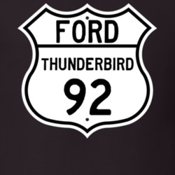 1992 Thunderbird Custom Highway Route Sign T Shirt