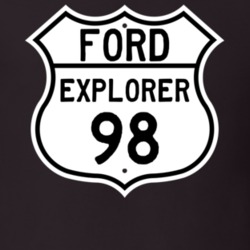 1998 Explorer Custom Highway Route Sign T Shirt