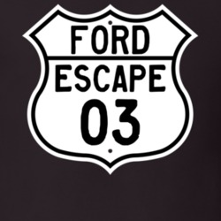 2003 Escape Custom Highway Route Sign T Shirt
