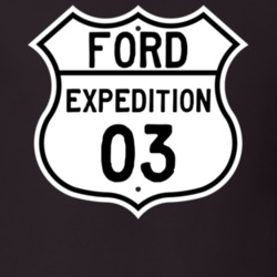 2003 Expedition Custom Highway Route Sign T Shirt