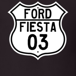 2003 Fiesta Custom Highway Route Sign T Shirt
