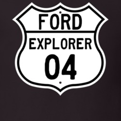 2004 Explorer Custom Highway Route Sign T Shirt