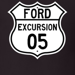 2005 Excursion Custom Highway Route Sign T Shirt