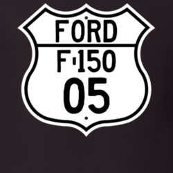 2005 F-150 Custom Highway Route Sign T Shirt
