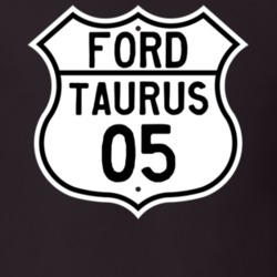 2005 Taurus Custom Highway Route Sign T Shirt