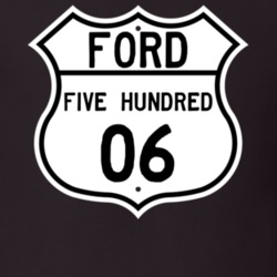 2006 Five Hundred Custom Highway Route Sign T Shirt
