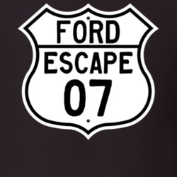 2007 Escape Custom Highway Route Sign T Shirt