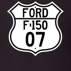 2007 F-150 Custom Highway Route Sign T Shirt