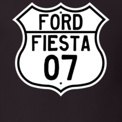 2007 Fiesta Custom Highway Route Sign T Shirt