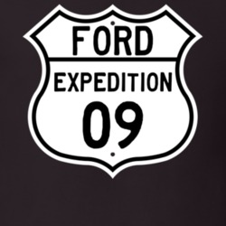 2009 Expedition Custom Highway Route Sign T Shirt
