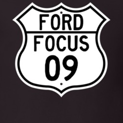 2009 Focus Custom Highway Route Sign T Shirt