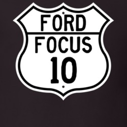 2010 Focus Custom Highway Route Sign T Shirt
