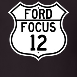 2012 Focus Custom Highway Route Sign T Shirt