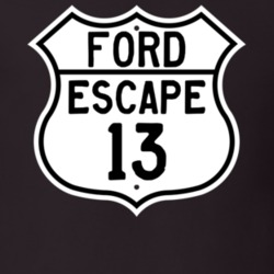 2013 Escape Custom Highway Route Sign T Shirt