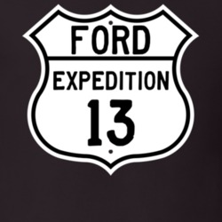 2013 Expedition Custom Highway Route Sign T Shirt