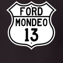 2013 Mondeo Custom Highway Route Sign T Shirt