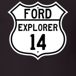 2014 Explorer Custom Highway Route Sign T Shirt