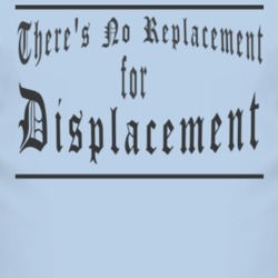 Theres No Replacement for Displacement Tattoo Style T Shirt