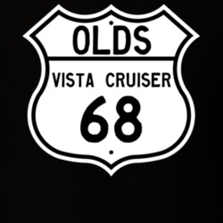 Highway Route Sign 1968 Oldsmobile Vista Cruiser  T Shirt