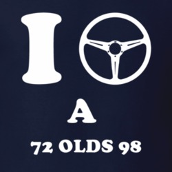 I Drive A 1972 Oldsmobile Olds 98