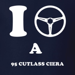 I Drive A 1995 Oldsmobile Cutlass Ciera