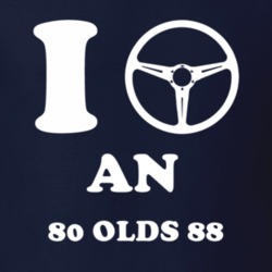 I Drive A 1980 Oldsmobile Olds 88