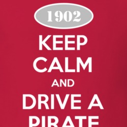 Keep Calm And Drive A 1902 Oldsmobile Pirate  T Shirt