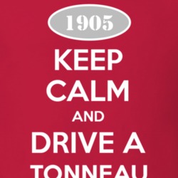 Keep Calm And Drive A 1905 Oldsmobile Tonneau  T Shirt