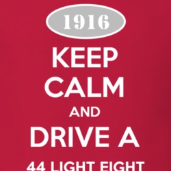 Keep Calm And Drive A 1916 Oldsmobile 44 Light Eight  T Shirt