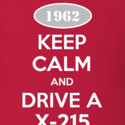 Keep Calm And Drive A 1962 Oldsmobile X-215  T Shirt