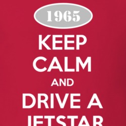 Keep Calm And Drive A 1965 Oldsmobile Jetstar  T Shirt